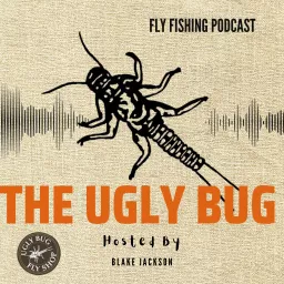 The Ugly Bug Podcast