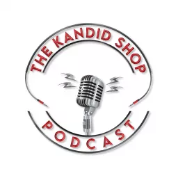 The Kandid Shop Podcast artwork