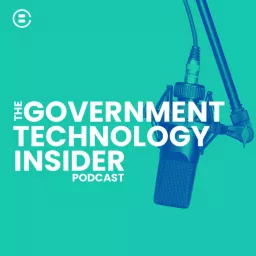 The Government Technology Insider Podcast artwork