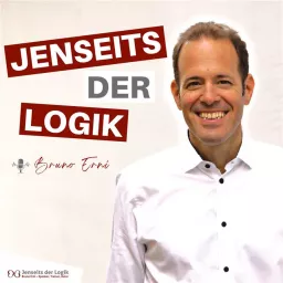 Bruno Erni | Jenseits der Logik Podcast artwork
