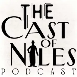The Cast of Niles Podcast artwork
