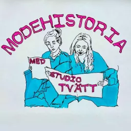 Modehistoria med Studio Tvätt Podcast artwork