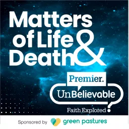Matters of Life and Death Podcast artwork