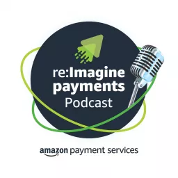 re:Imagine Payments Podcast artwork