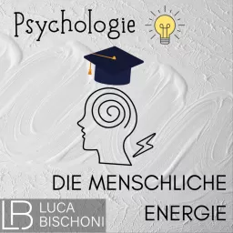 Psychologie - die menschliche Energie🔋