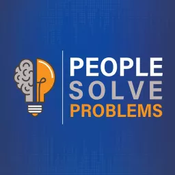 People Solve Problems Podcast artwork