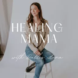 Healing Mama