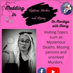 Meddling in Mysteries, Murder, & Missing on Mondays With Merry