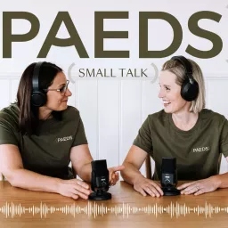 PAEDS Small Talk Podcast artwork