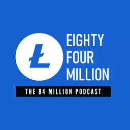 The 84 Million Podcast