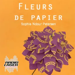 Fleurs de Papier Podcast artwork