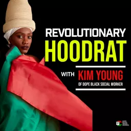 Revolutionary Hoodrat Podcast artwork