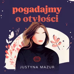 Pogadajmy o otyłości Podcast artwork