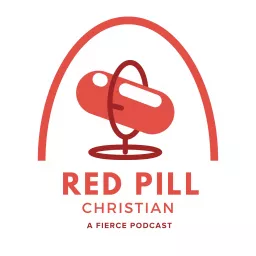Red Pill Christian Podcast artwork