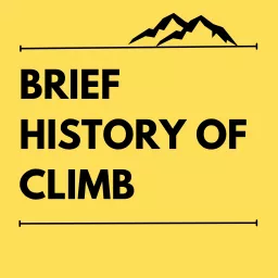 Brief History of Climb Podcast artwork