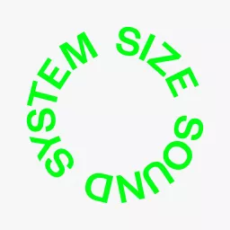 Steve Angello & AN21 present SIZE SOUND SYSTEM Podcast artwork