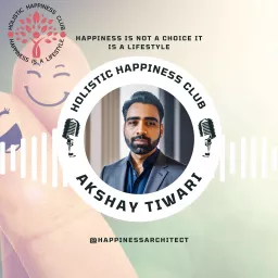 Holistic Happiness Club Podcast artwork
