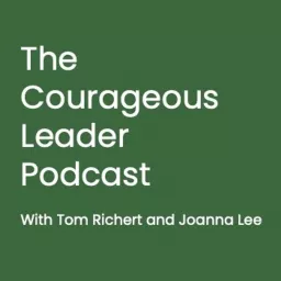 Courageous Leader Podcast artwork