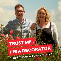 Trust Me I'm a Decorator Podcast artwork