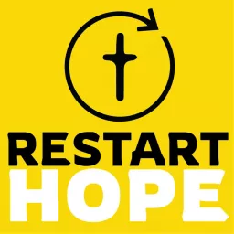 Restart Hope Podcast artwork