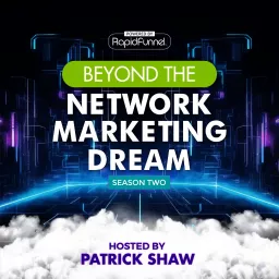 Beyond the Network Marketing Dream