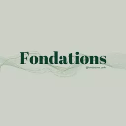 Fondations Podcast artwork