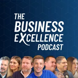 The Business Excellence Podcast artwork