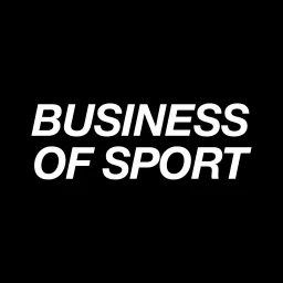 Business of Sport Podcast artwork