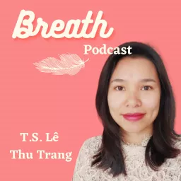 Breath - Thiền định cho cuộc sống hiện đại Podcast artwork