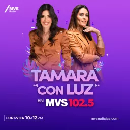 Tamara con Luz en MVS