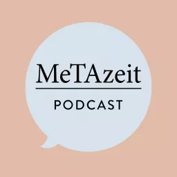 MeTAzeit Podcast