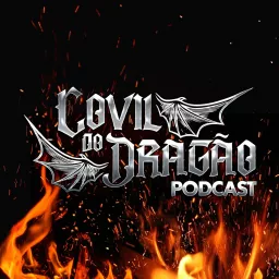 Covil do Dragão Podcast