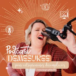 Démesurée Podcast artwork