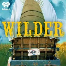 Wilder Podcast artwork