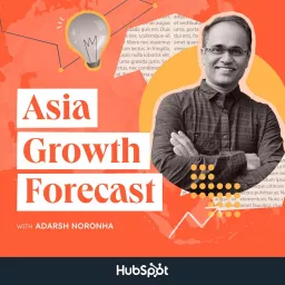 Asia Growth Forecast Podcast artwork