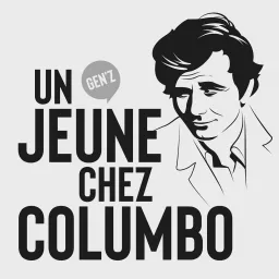 Un Jeune Chez Columbo Podcast artwork
