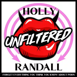 Holly Randall Unfiltered Podcast artwork