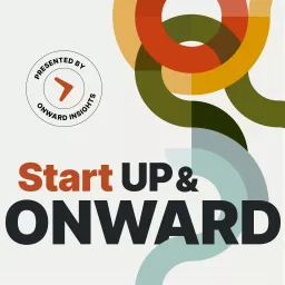 StartUP & ONWARD Podcast artwork