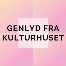 Genlyd fra kulturhuset