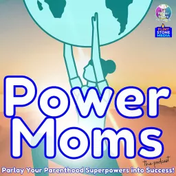 Power Moms Podcast artwork