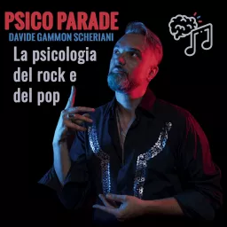 Psico Parade: psicologia, rock e pop Podcast artwork