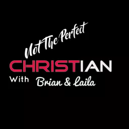 Not The Perfect Christian Podcast artwork