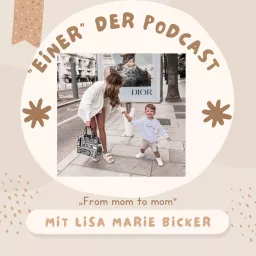 „EINER“ der Podcast by Lisa Bicker