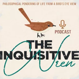 The Inquisitive Wren Podcast artwork