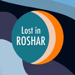Lost in Roshar Podcast artwork