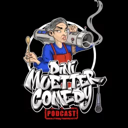 Dini Muetter Comedy Podcast artwork