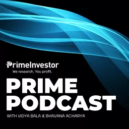 Prime Podcast by PrimeInvestor artwork