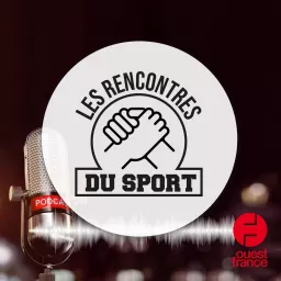 Les rencontres du sport Podcast artwork