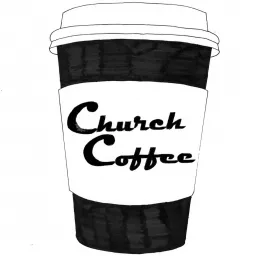 Church Coffee: Christianity, Conservatism and Culture