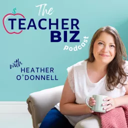 The Teacher Biz Podcast artwork